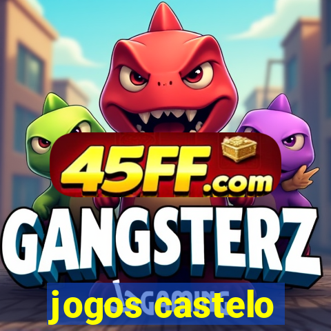 jogos castelo